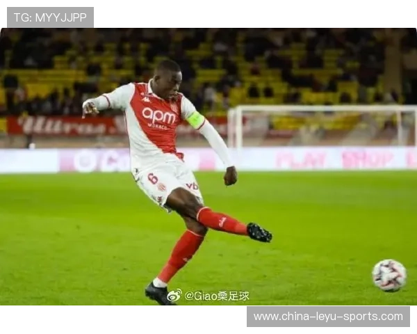 摩纳哥后场稳健，客场拿分能力进一步提升